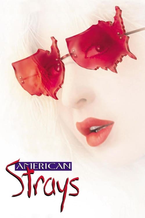 American Strays - Movie Poster