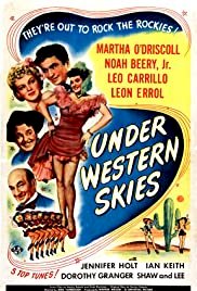 Under Western Skies - Movie Poster Under Western Skies - Movie Poster