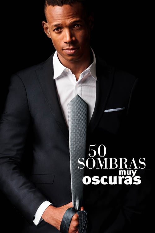 Fifty Shades of Black - Movie Poster Fifty Shades of Black - Movie Poster