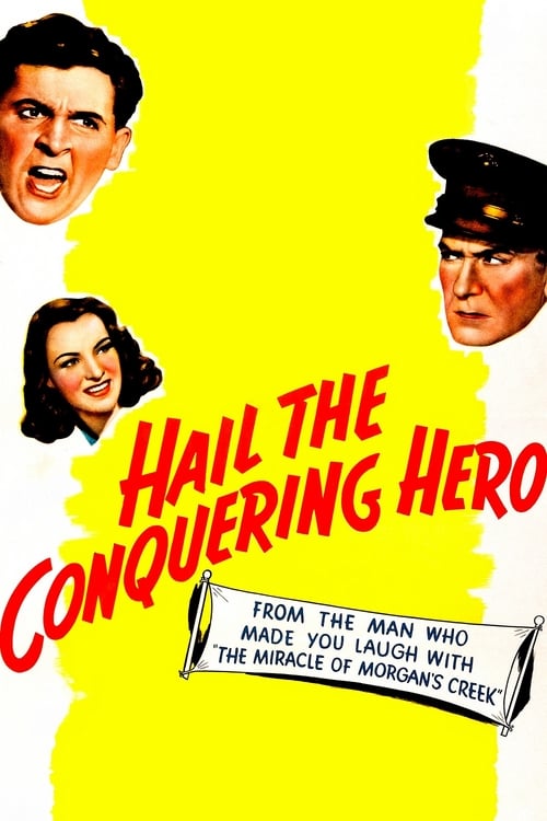 Hail the Conquering Hero - Movie Poster Hail the Conquering Hero - Movie Poster