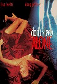 Don't Sleep Alone - Movie Poster Don't Sleep Alone - Movie Poster