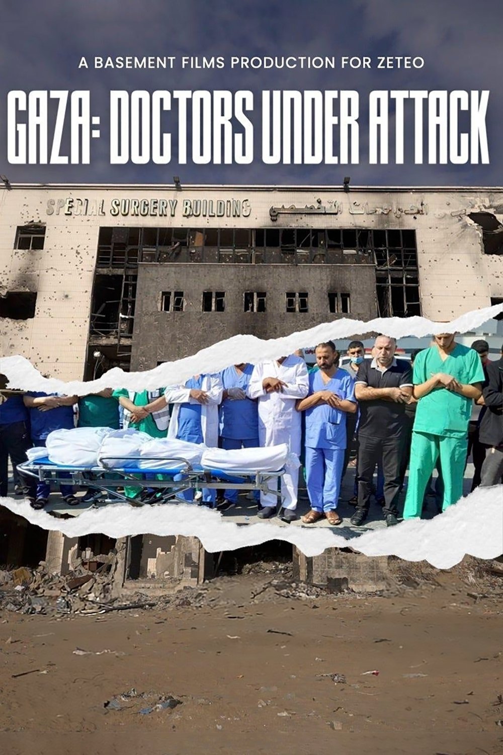 Gaza: Doctors Under Attack - Movie Poster Gaza: Doctors Under Attack - Movie Poster