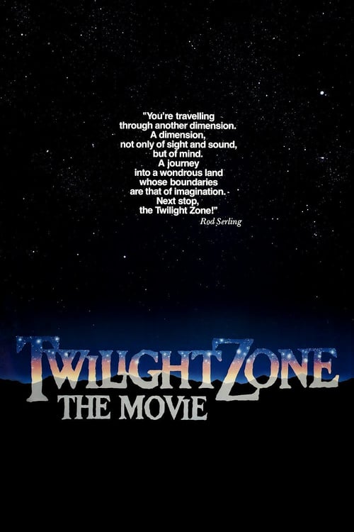 Twilight Zone: The Movie - Movie Poster Twilight Zone: The Movie - Movie Poster