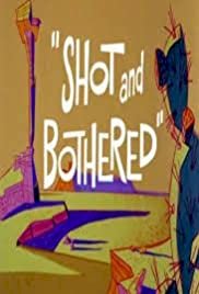 Shot and Bothered - Movie Poster Shot and Bothered - Movie Poster