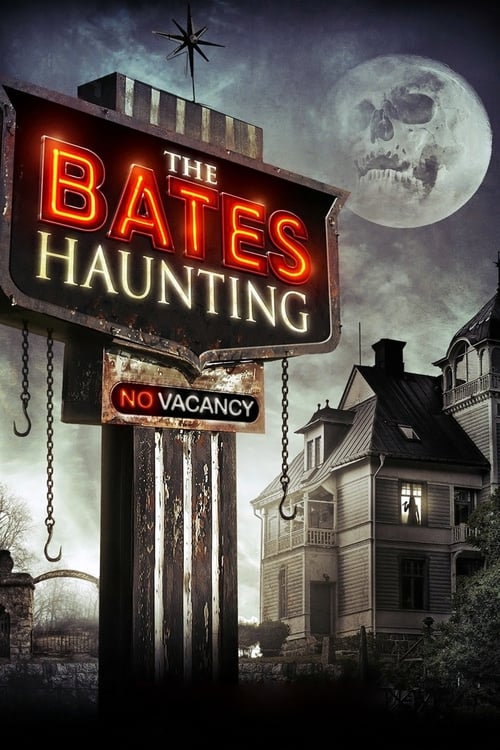The Bates Haunting - Movie Poster