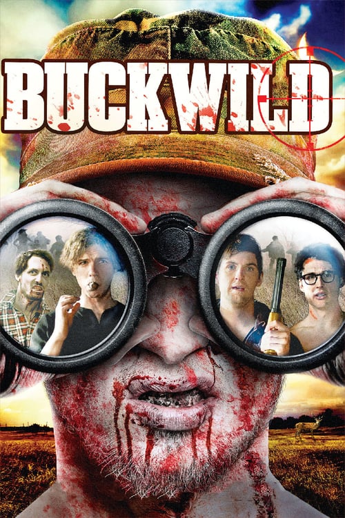 Buck Wild - Movie Poster Buck Wild - Movie Poster