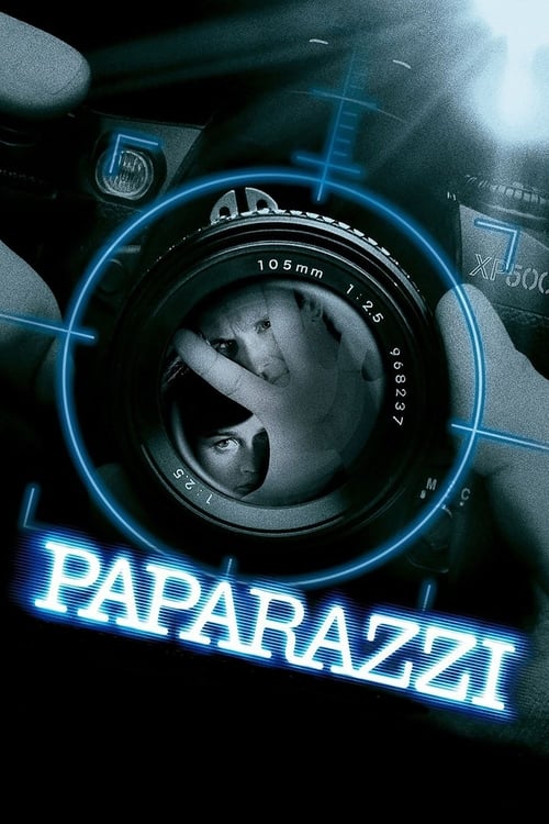 Paparazzi - Movie Poster Paparazzi - Movie Poster