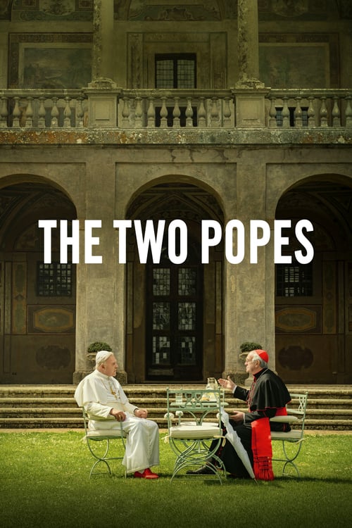 The Two Popes - Movie Poster The Two Popes - Movie Poster