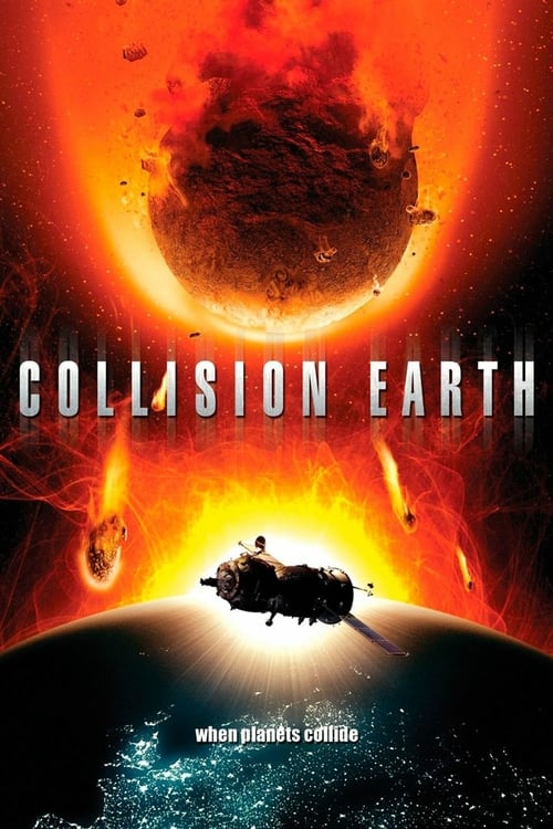 Collision Earth - Movie Poster Collision Earth - Movie Poster