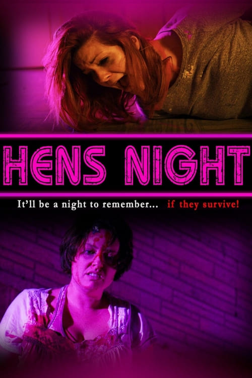 Hens Night - Movie Poster Hens Night - Movie Poster