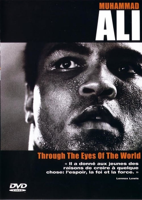 Muhammad Ali - Through The Eyes Of The World - Movie Poster Muhammad Ali - Through The Eyes Of The World - Movie Poster