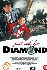 Just Ask for Diamond - Movie Poster Just Ask for Diamond - Movie Poster