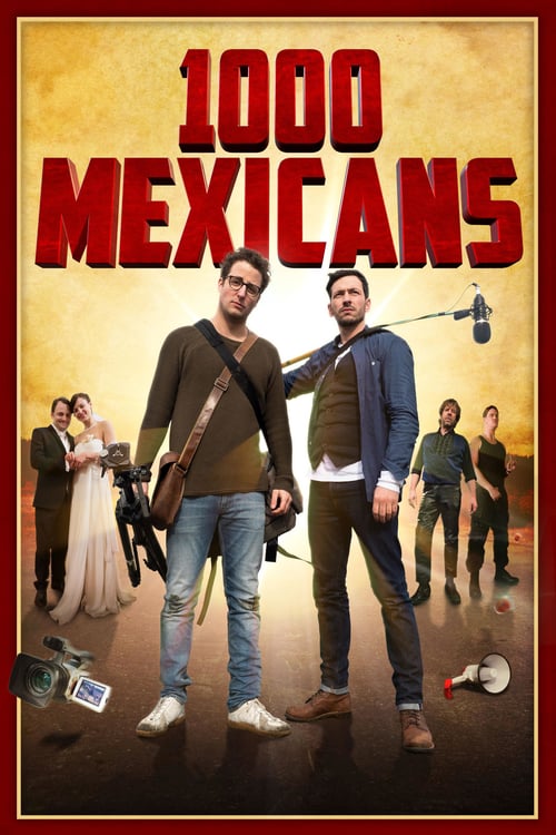 1000 Mexicans - Movie Poster 1000 Mexicans - Movie Poster