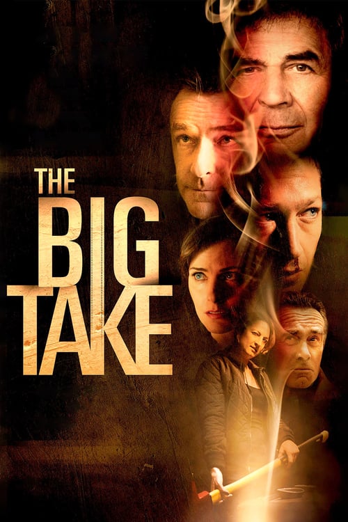 The Big Take - Movie Poster The Big Take - Movie Poster