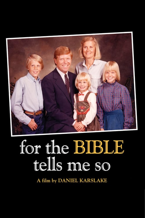 For the Bible Tells Me So - Movie Poster