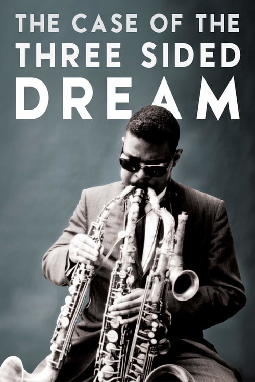 The Case of the Three Sided Dream - Movie Poster