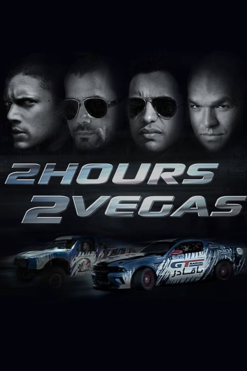 2 Hours 2 Vegas - Movie Poster 2 Hours 2 Vegas - Movie Poster