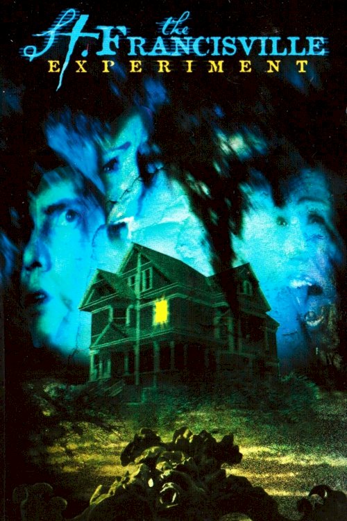 The St. Francisville Experiment - Movie Poster The St. Francisville Experiment - Movie Poster