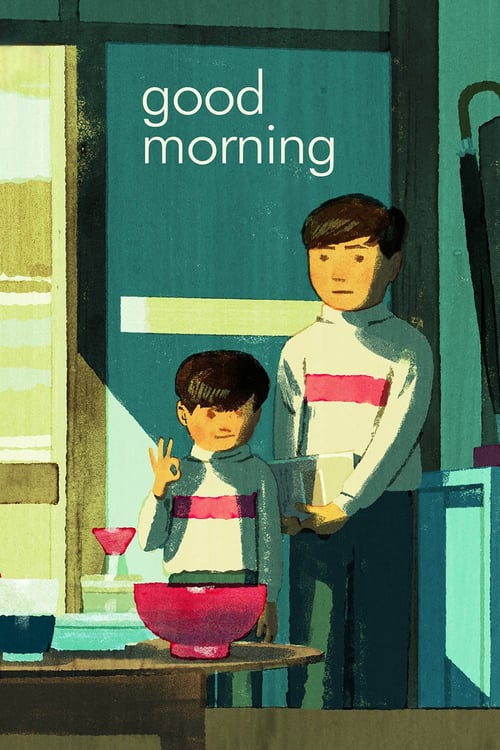 Good Morning - Movie Poster Good Morning - Movie Poster