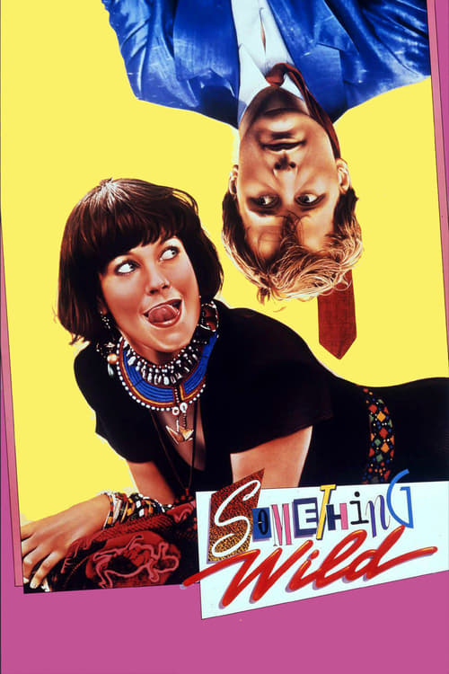 Something Wild - Movie Poster Something Wild - Movie Poster