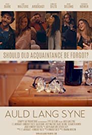 Auld Lang Syne - Movie Poster Auld Lang Syne - Movie Poster