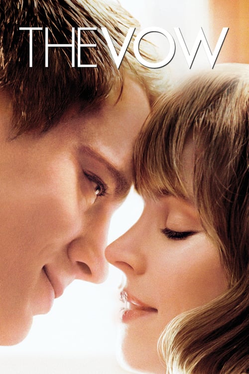 The Vow - Movie Poster The Vow - Movie Poster