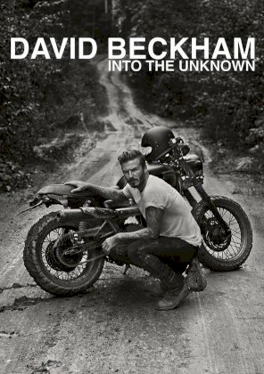 David Beckham: Into the Unknown - Movie Poster David Beckham: Into the Unknown - Movie Poster