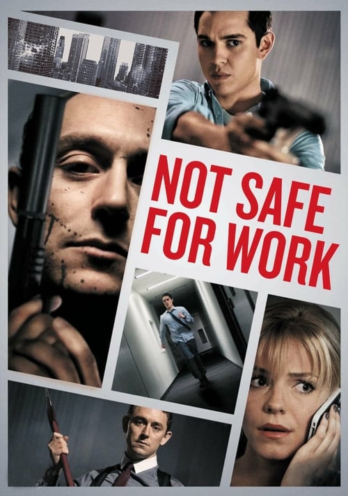 Not Safe for Work - Movie Poster Not Safe for Work - Movie Poster