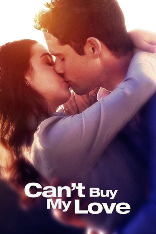 Can't Buy My Love - Movie Poster Can't Buy My Love - Movie Poster