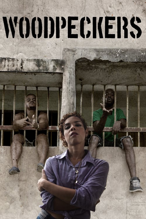 Woodpeckers - Movie Poster
