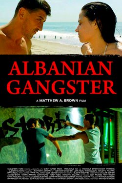 Albanian Gangster - Movie Poster Albanian Gangster - Movie Poster