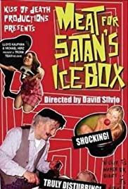 Meat for Satan's Icebox - Movie Poster Meat for Satan's Icebox - Movie Poster