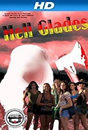 Hell Glades - Movie Poster Hell Glades - Movie Poster