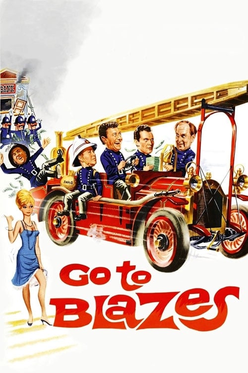 Go to Blazes - Movie Poster