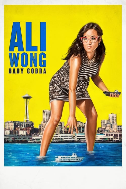 Ali Wong: Baby Cobra - Movie Poster Ali Wong: Baby Cobra - Movie Poster