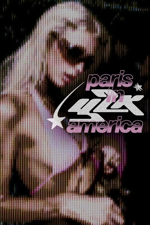 Paris in Y2K America - Movie Poster Paris in Y2K America - Movie Poster