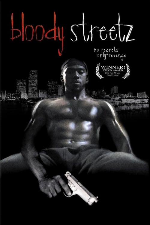 Bloody Streetz - Movie Poster Bloody Streetz - Movie Poster