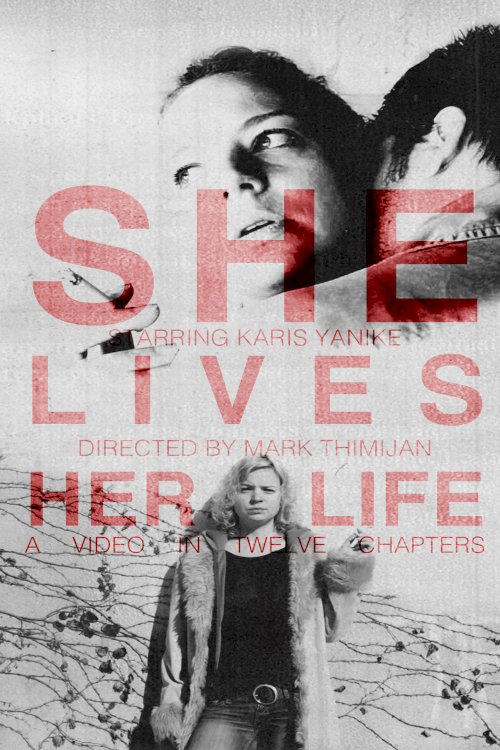She Lives Her Life - Movie Poster She Lives Her Life - Movie Poster