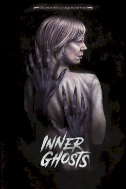 Inner Ghosts - Movie Poster Inner Ghosts - Movie Poster