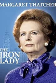 Margaret Thatcher: The Iron Lady - Movie Poster Margaret Thatcher: The Iron Lady - Movie Poster