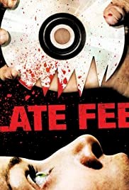 Late Fee - Movie Poster Late Fee - Movie Poster