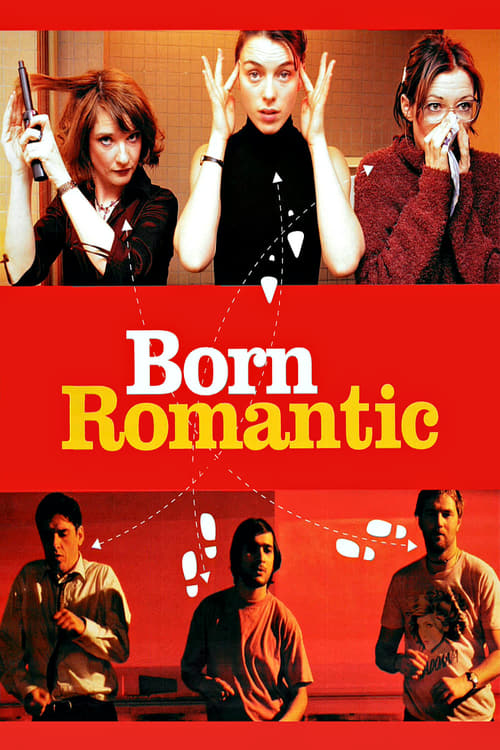 Born Romantic - Movie Poster Born Romantic - Movie Poster