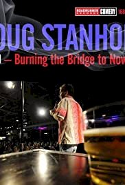 Doug Stanhope: Oslo - Burning the Bridge to Nowhere - Movie Poster Doug Stanhope: Oslo - Burning the Bridge to Nowhere - Movie Poster