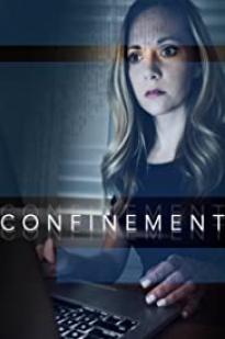 Confinement - Movie Poster Confinement - Movie Poster