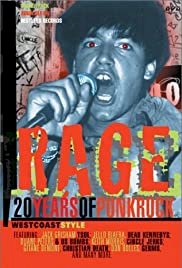 Rage: 20 Years of Punk Rock West Coast Style - Movie Poster Rage: 20 Years of Punk Rock West Coast Style - Movie Poster