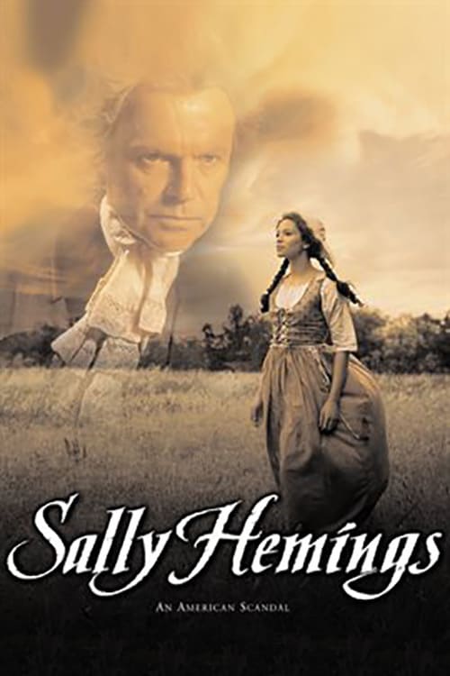 Sally Hemings: An American Scandal - Movie Poster Sally Hemings: An American Scandal - Movie Poster