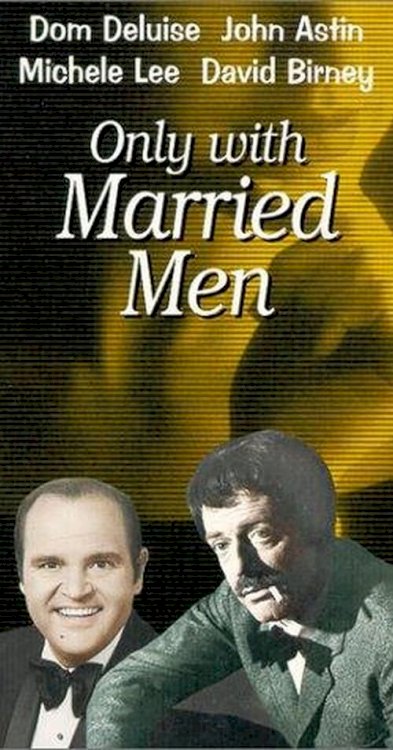 Only with Married Men - Movie Poster Only with Married Men - Movie Poster