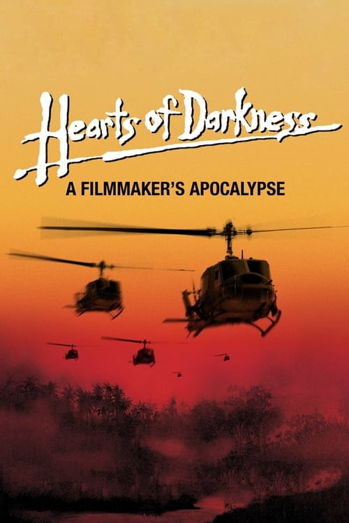 Hearts of Darkness: A Filmmaker's Apocalypse - Movie Poster Hearts of Darkness: A Filmmaker's Apocalypse - Movie Poster