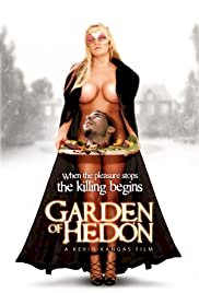 Garden of Hedon - Movie Poster Garden of Hedon - Movie Poster