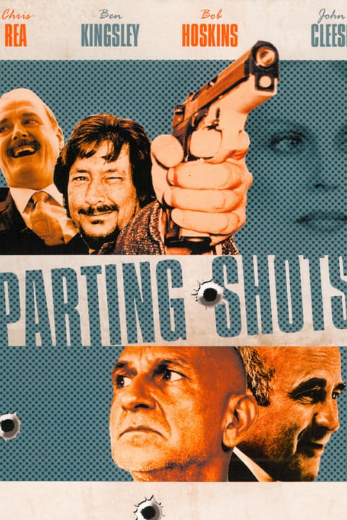 Parting Shots - Movie Poster Parting Shots - Movie Poster